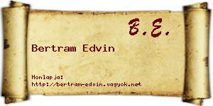 Bertram Edvin névjegykártya